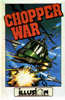 Chopper War