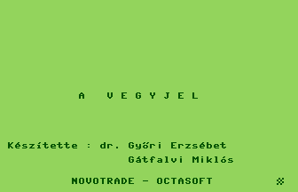 A Vegyjel Title Screenshot