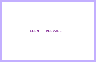 Elem-Vegyjel Title Screenshot
