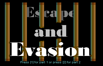 Escape And Evasion Title Screenshot