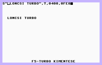 Loncsi Turbo Screenshot