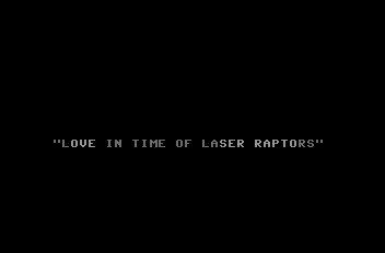 Love In Time Of Laser Raptors Workstages