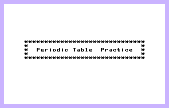 Periodic Table Practice Title Screenshot