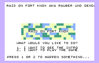 Raid On Fort Knox Title Screenshot