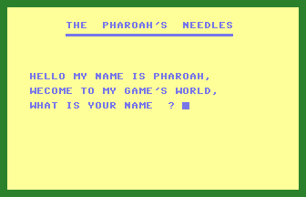 The Pharoah's Needles Title Screenshot