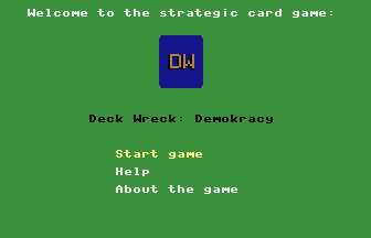 Deck Wreck: Demokracy Title Screenshot