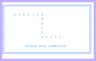 Streichholzspiel (Syntax) Title Screenshot